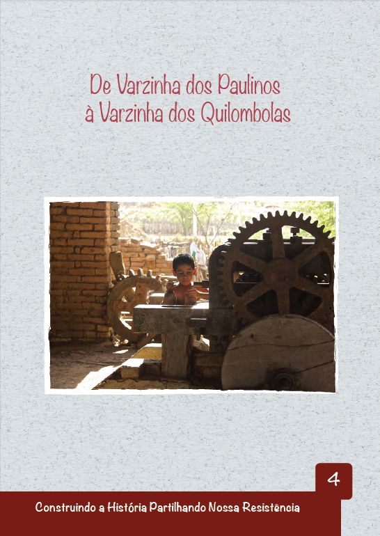 De Varzinha dos Paulinos à Varzinha dos Quilombolas
